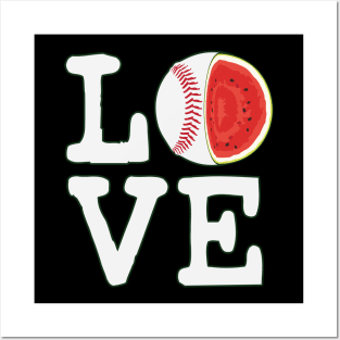 Love Baseball Watermelon Posters and Art